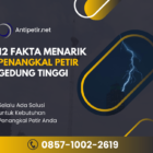 12 fakta menarik penangkal petir gedung tinggi yang harus anda tahu